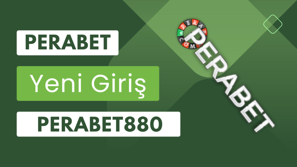 880Perabet Yeni Perabet Giriş Adresi
