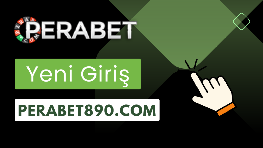 Perabet890 Yeni giriş adresi